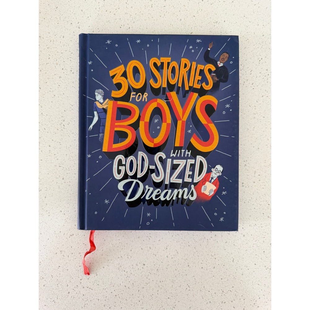 30 Stories for Boys with God-Sized Dreams DaySpring Hardcover Book 9781644544433